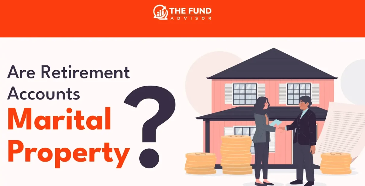 Are retirement accounts marital property