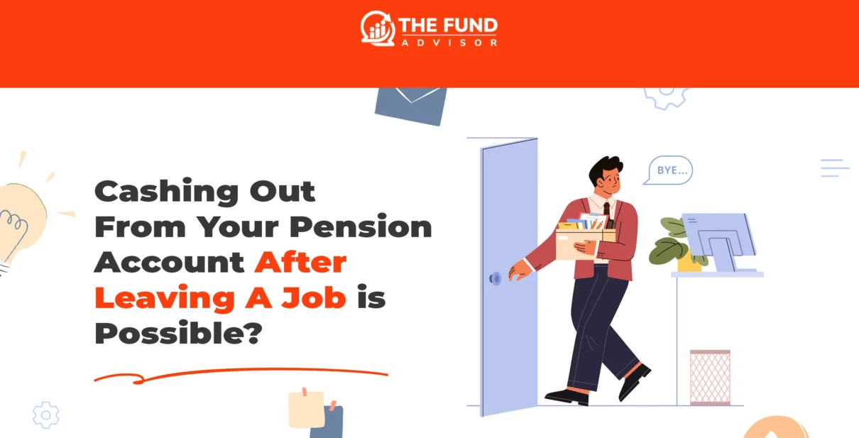 Cashing out pension after leaving job