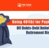 Can i use my 401k to pay off debt