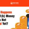 What happens to 401k money that is not vested