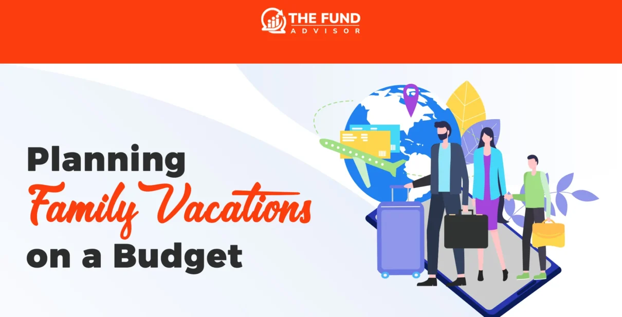 How to plan a family vacation on a budget