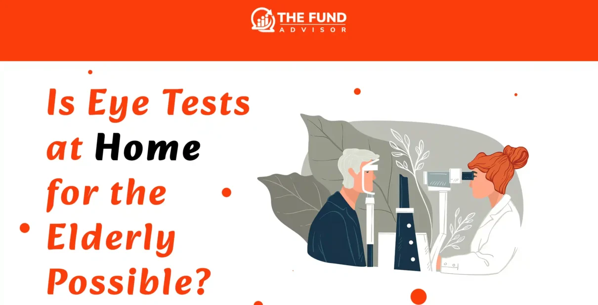 Eye Tests at Home for the Elderly
