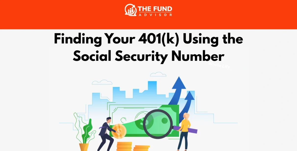 Finding Your 401(k) Using the Social Security Number