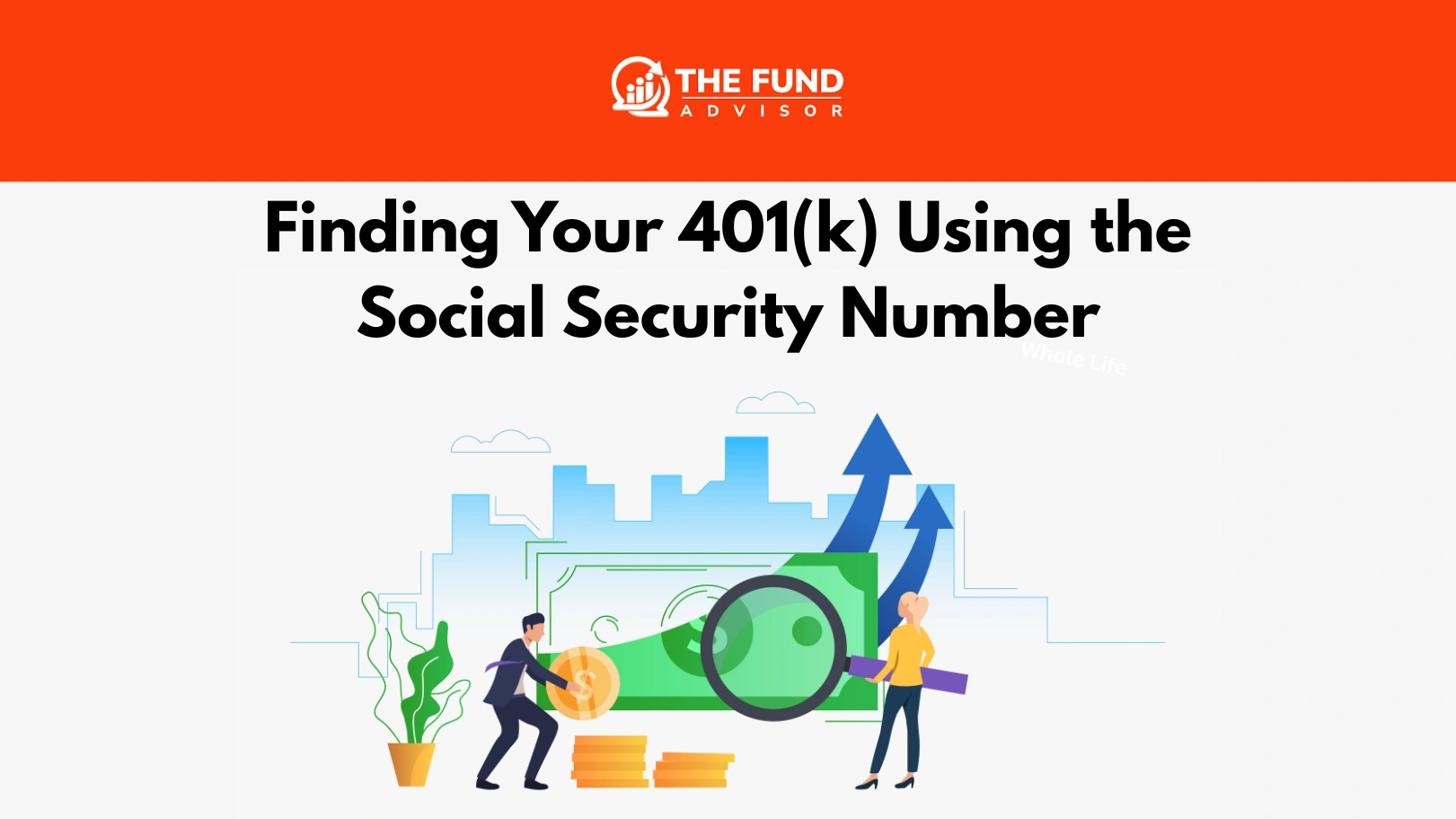 Find My 401(k) with Social Security Number |Locate 401(k) Account