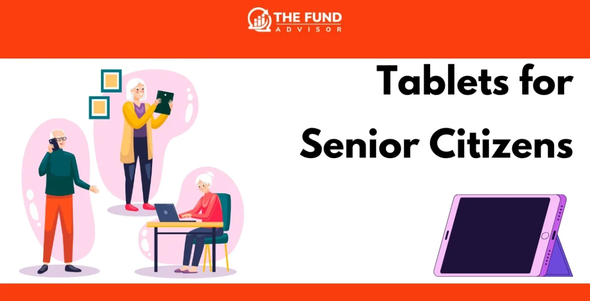 Tablets for Senior Citizens