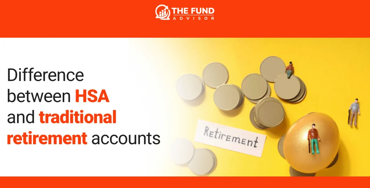 HSA and Traditional Retirement Accounts